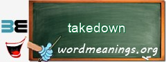 WordMeaning blackboard for takedown